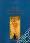 Esercizi di scioglimento dei muscoli in 14 serie libro di Chang Weizhen