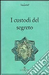 I custodi del segreto libro