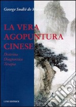 La vera agopuntura cinese libro