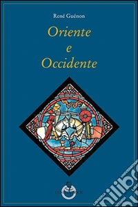 Oriente e Occidente