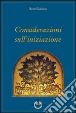 Considerazioni sull'iniziazione libro