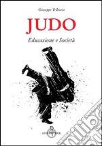 Judo. Educazione e società