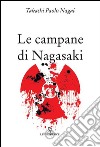 Le campane di Nagasaki libro