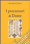 I precursori di Dante libro di D'Ancona Alessandro