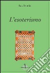 L'esoterismo libro