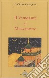 Il viandante di mezzanotte libro