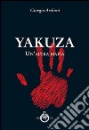 Yakuza. Un'altra mafia libro