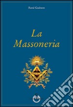 La massoneria libro