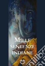 Mille sentenze indiane