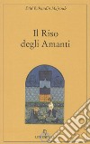 Il riso degli amanti libro