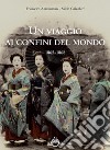 Un viaggio ai confini del mondo 1865-1868 libro