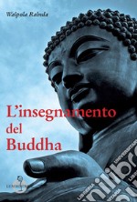 L'insegnamento del Buddha libro