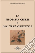 La filosofia cinese e dell'Asia orientale libro