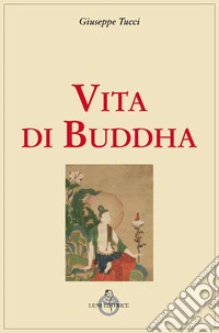 Vita di Buddha