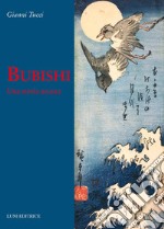 Bubishi. Una storia arcana libro