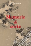 Memorie di corte libro di Murasaki Shikibu