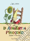 Le avventure di Pinocchio illustrate da Fabio Sironi. Ediz. illustrata libro