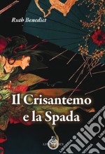 Il crisantemo e la spada libro