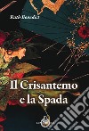 Il crisantemo e la spada libro