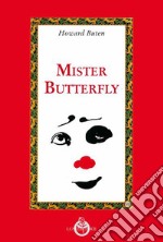 Mister Butterfly libro