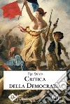 Critica della democrazia libro di Spirito Ugo