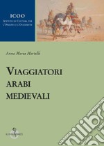 Viaggiatori arabi medievali