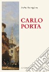 Carlo Porta libro di Momigliano Attilio