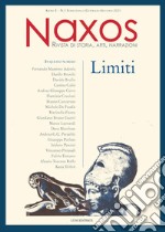 Naxos. Rivista di storia, arti, narrazioni (2021). Vol. 1: Limiti libro