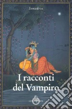 I racconti del vampiro libro