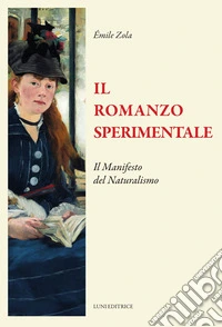 Il romanzo sperimentale libro