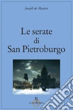 Le serate di San Pietroburgo libro