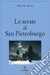 Le serate di San Pietroburgo libro di Maistre Joseph de