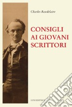 Consigli ai giovani scrittori libro