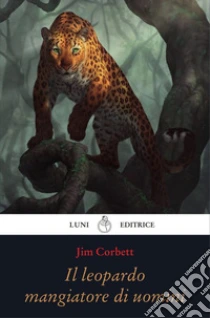 Il leopardo che mangiava gli uomini