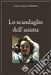 Lo scandaglio dell'anima libro