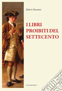 I libri proibiti del Settecento