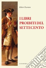 I libri proibiti del Settecento libro