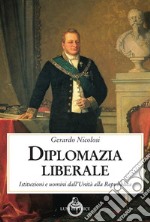 Diplomazia liberale libro