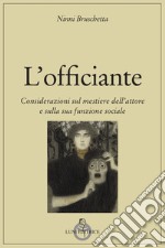 L'officiante libro