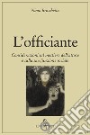 L'officiante libro