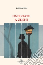 Un'estate a Zushi libro