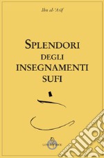 Splendori degli insegnamenti Sufi