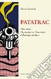 Patatrac. Dizionario onomatopeico-rumorista della lingua italiana libro