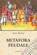 Metafora feudale libro