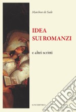 Idea sui romanzi e altri scritti libro