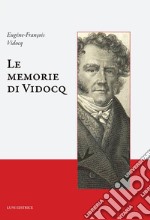 Le memorie di Vidocq libro