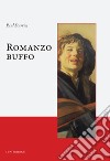 Romanzo buffo libro