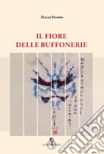 Il fiore delle buffonerie libro