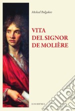 La vita del signor Molière libro