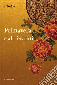 Primavera e altri scritti libro